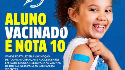 Aluno Vacinado é nota 10 (1)