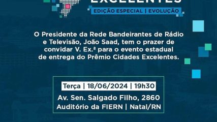 Assú receberá premiação do evento Band Cidades Excelentes, Edição Especial Evolução