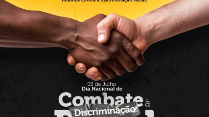 Dia Nacional do Combate à Discriminação Racial