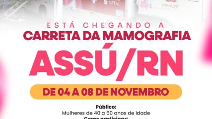 Prefeitura do Assú Recebe Carreta do Grupo Reviver para Ações do Outubro Rosa e Saúde da Mulher