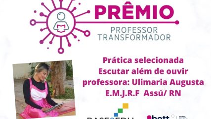 Professora do município de Assú ganha destaque no Prêmio Professor Transformador