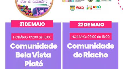Programa Maria Vai à Cidade Leva Ônibus Lilás à Assu para Prevenir a Violência Contra as Mulheres.