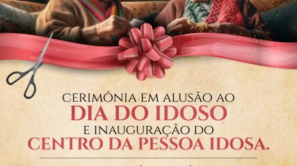 ingauguração centro do idoso